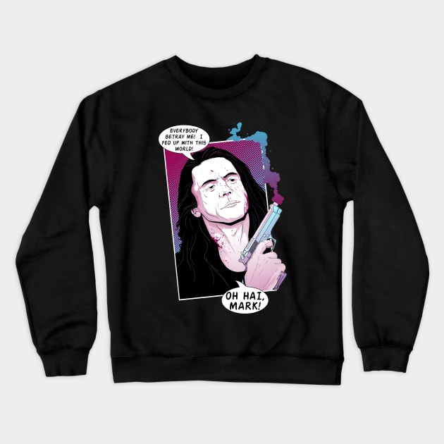 The Room - Oh Hi, Mark! Crewneck Sweatshirt by willblackb4